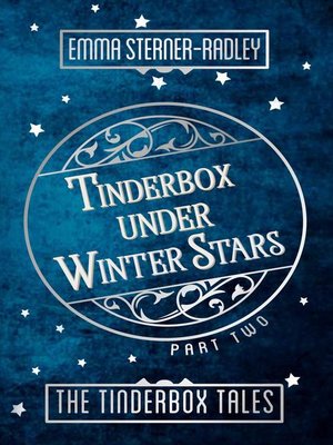 Tinderbox Under Winter Stars - ebook